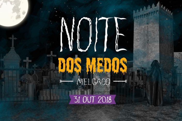 Noite dos Medos Melgaco