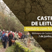 “Castros de Leitura: herbário com história”