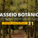 Passeio botânico dedicado às plantas silvestres